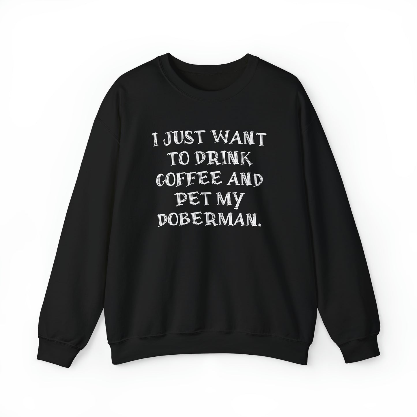 Coffee & Dobermans Crewneck Sweatshirt