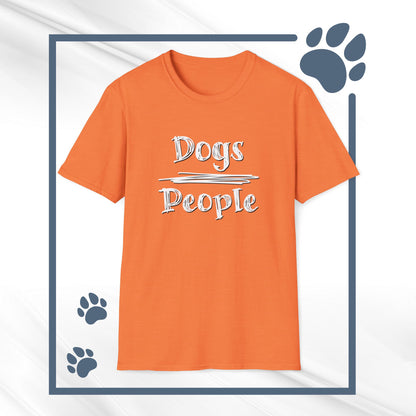 Dog Lover Unisex Tee "Dogs Over People"