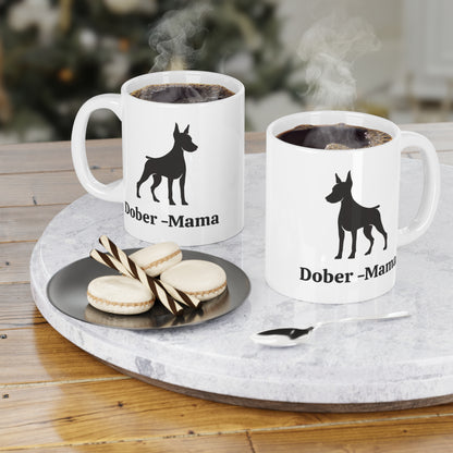 Dober-Mama Ceramic Dog Lover Ceramic Mug