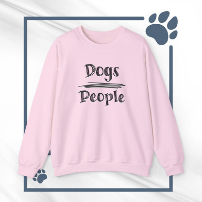 Dogs Over People Crewneck Sweatshirt