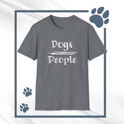 Dog Lover Unisex Tee "Dogs Over People"