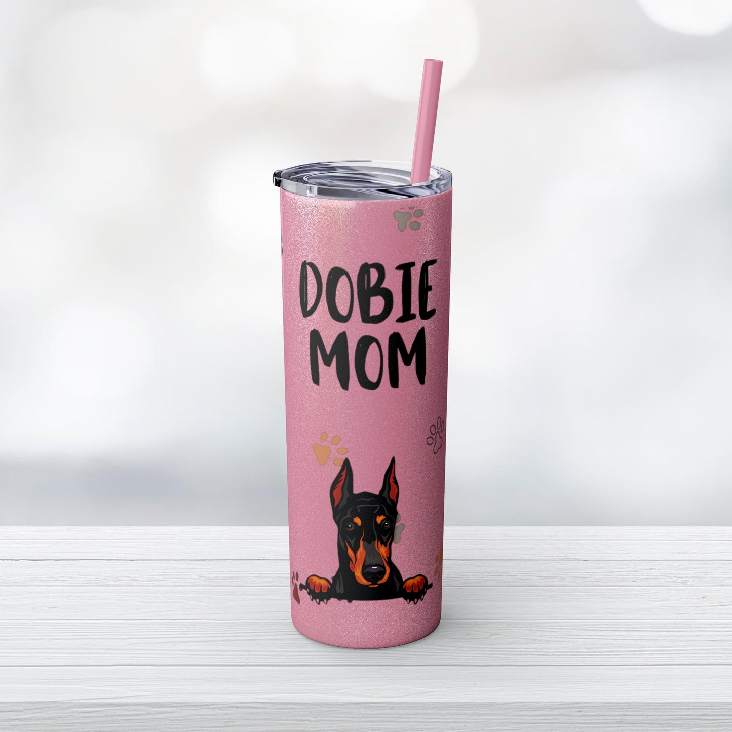 Dobie Mom Skinny Tumbler with Straw, 20oz