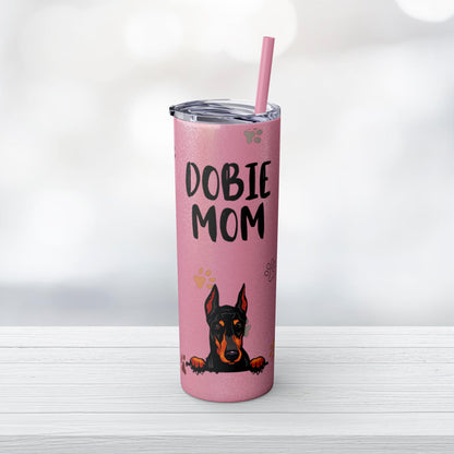 Dobie Mom Skinny Tumbler with Straw, 20oz