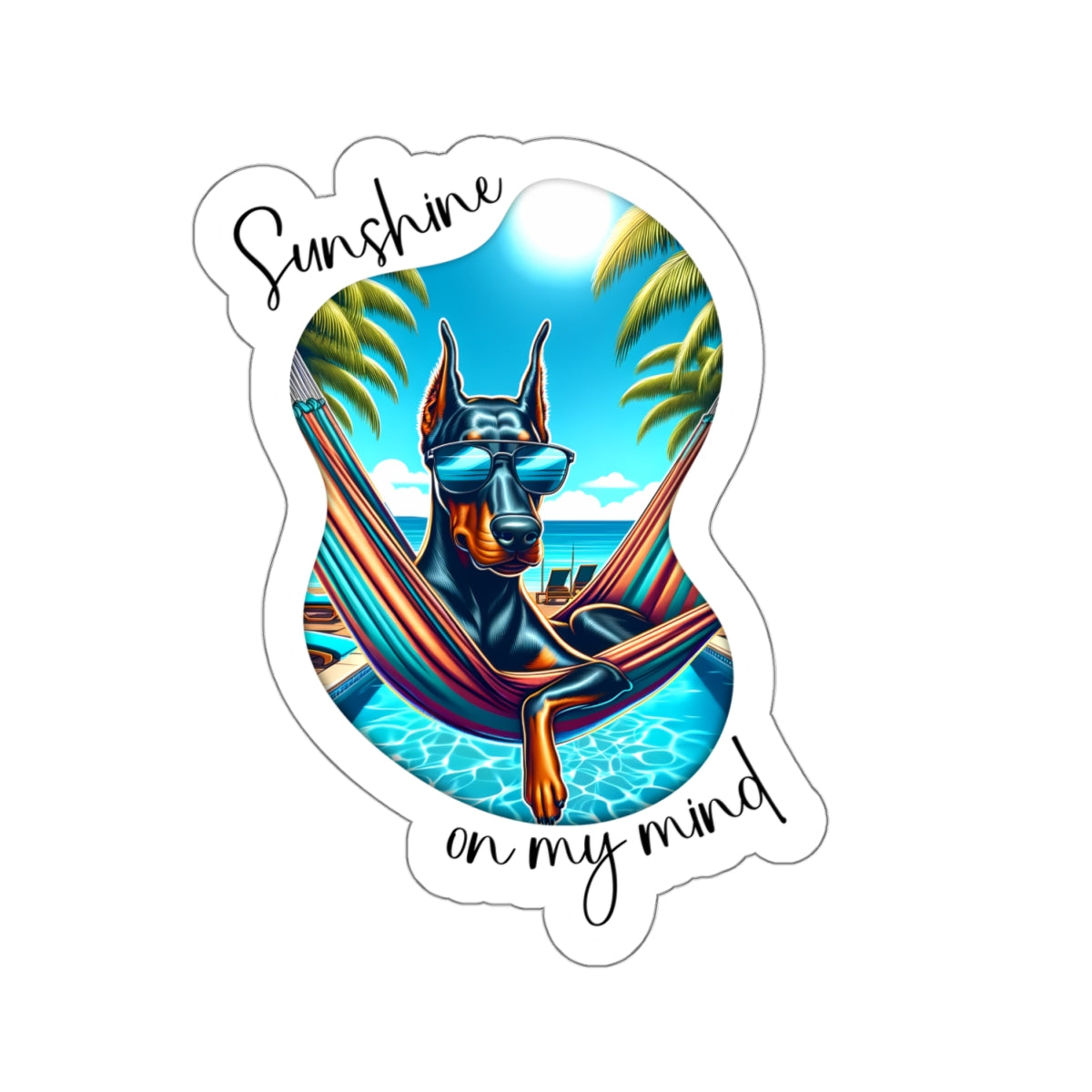 Sunshine on my mind Doberman decal