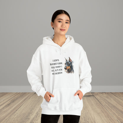 Doberman Hoodie "I don't always bark" (IYKYK)