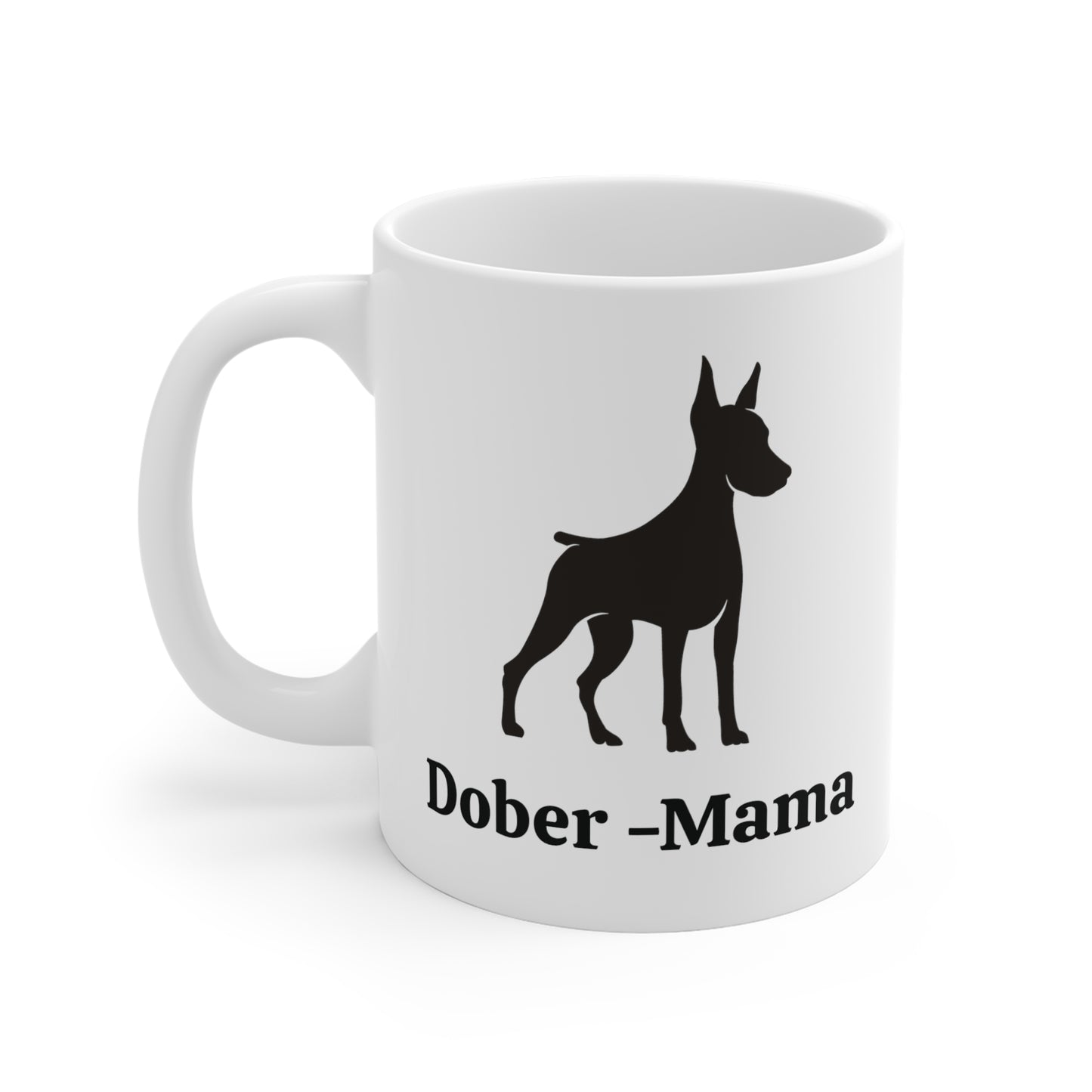 Dober-Mama Ceramic Dog Lover Ceramic Mug