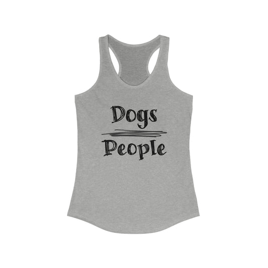 Dogs Over People Racerback Tank Top