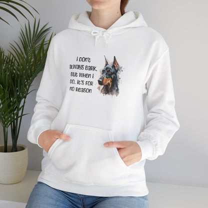 Doberman Hoodie "I don't always bark" (IYKYK)