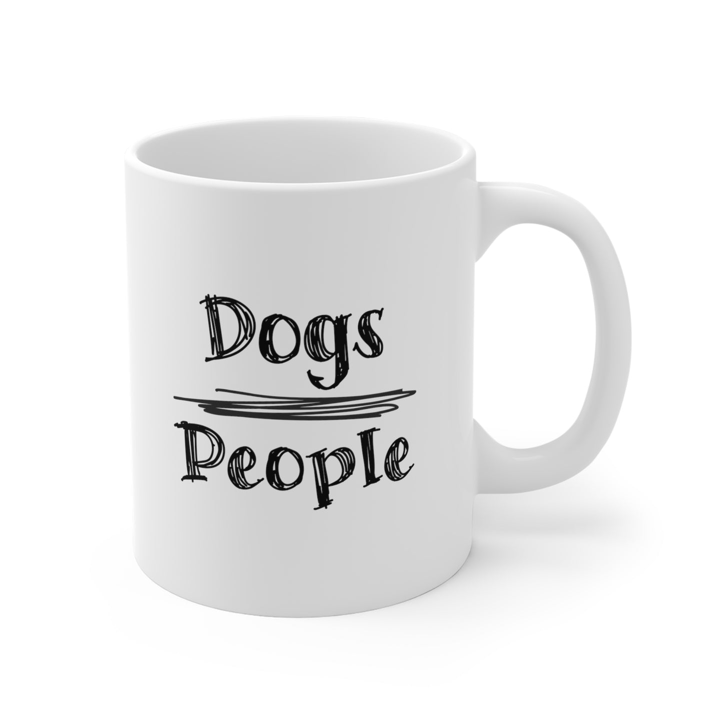 Dogs Over People Ceramic Mug