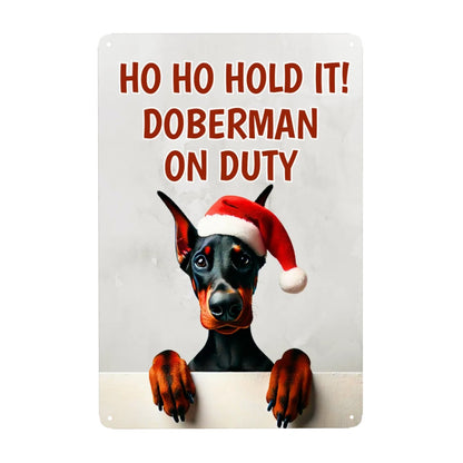 Ho Ho Hold It - Doberman Christmas Metal Wall Art Sign