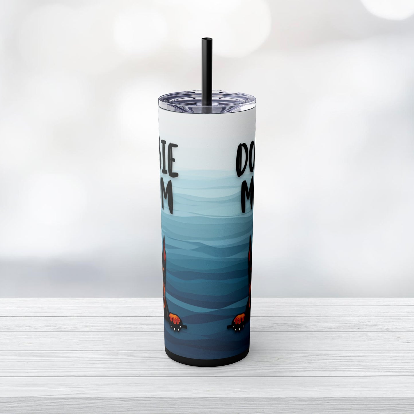 Dobie Mom Skinny Tumbler with Straw, 20oz