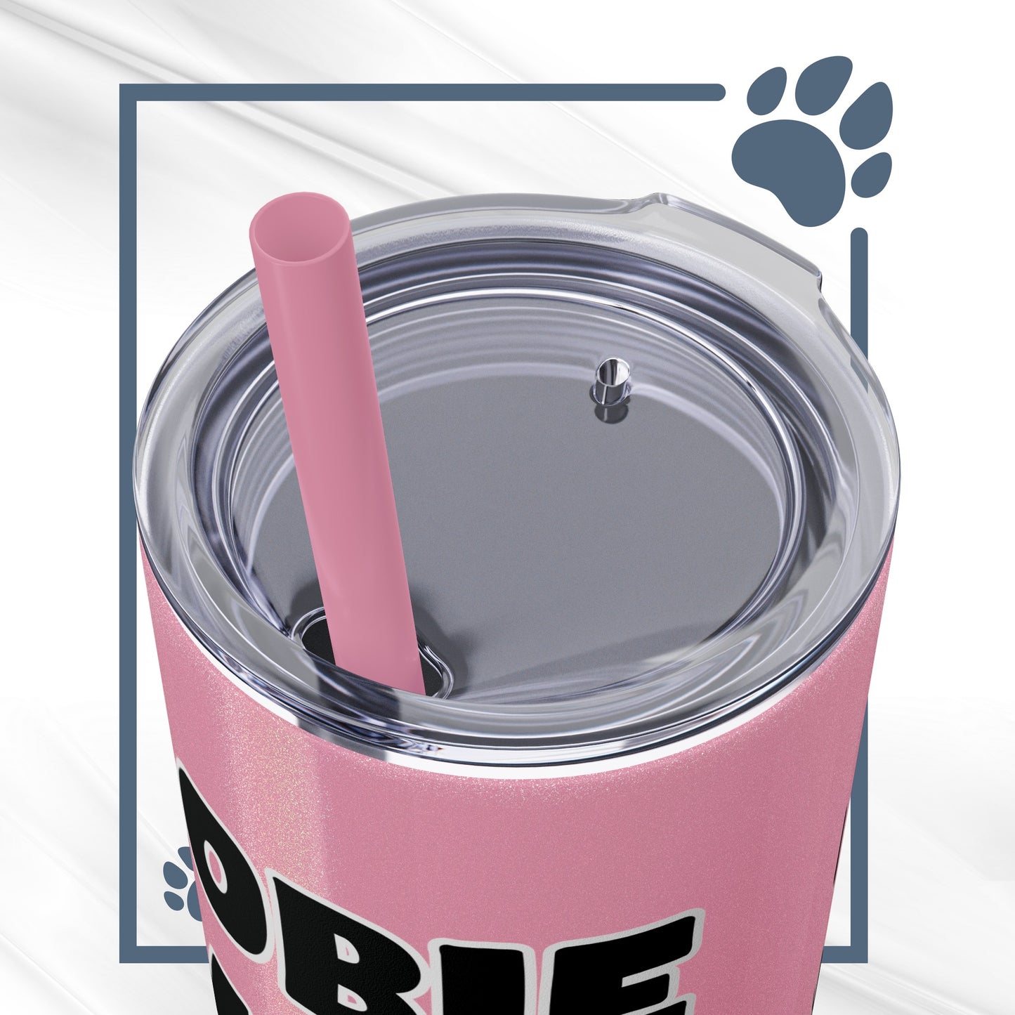 Dobie Mom Skinny Tumbler with Straw, 20oz