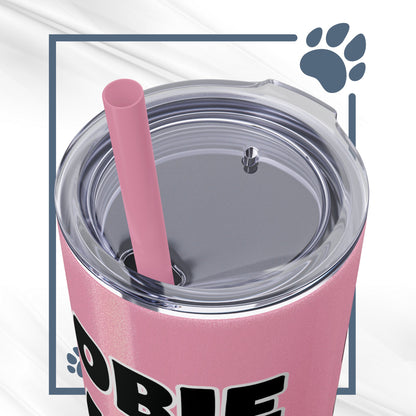 Dobie Mom Skinny Tumbler with Straw, 20oz