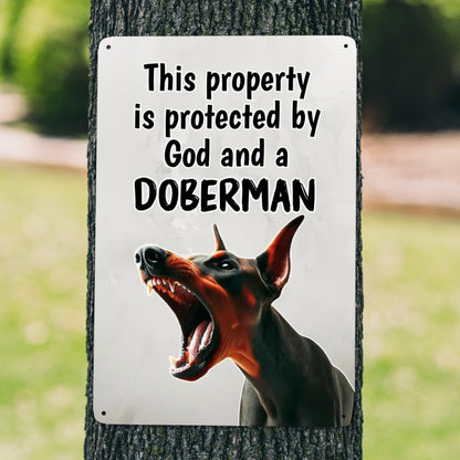 This Property is Protected by God and a Doberman - Metal Wall Art Sign