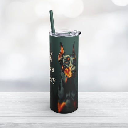 Doberman Advocate 20oz Tumbler