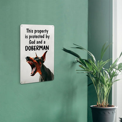 This Property is Protected by God and a Doberman - Metal Wall Art Sign