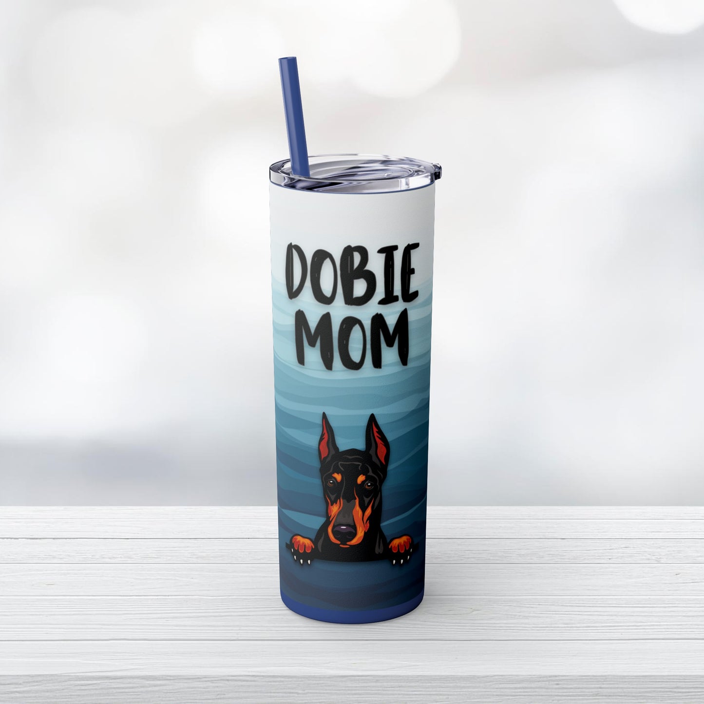 Dobie Mom Skinny Tumbler with Straw, 20oz