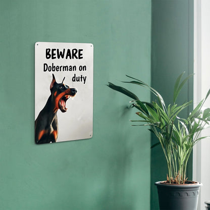 Beware - Doberman on Duty Metal Wall Art Sign