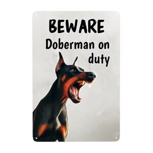 Beware Doberman on Duty – Premium Metal Warning Sign | Durable Outdoor/Indoor Tinplate Decor | Support Doberman Rescue
