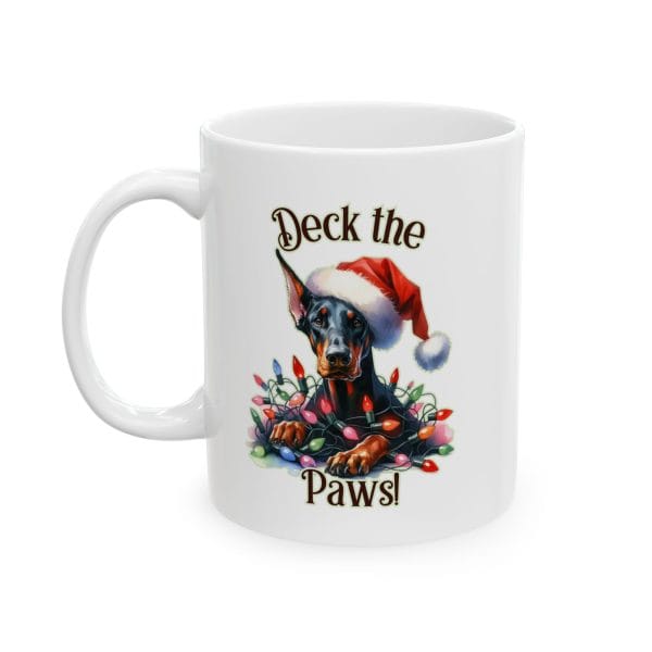 Ceramic Mug: Deck the Paws Holiday Doberman - Perfect Christmas Pet Lover Gift - Image 4