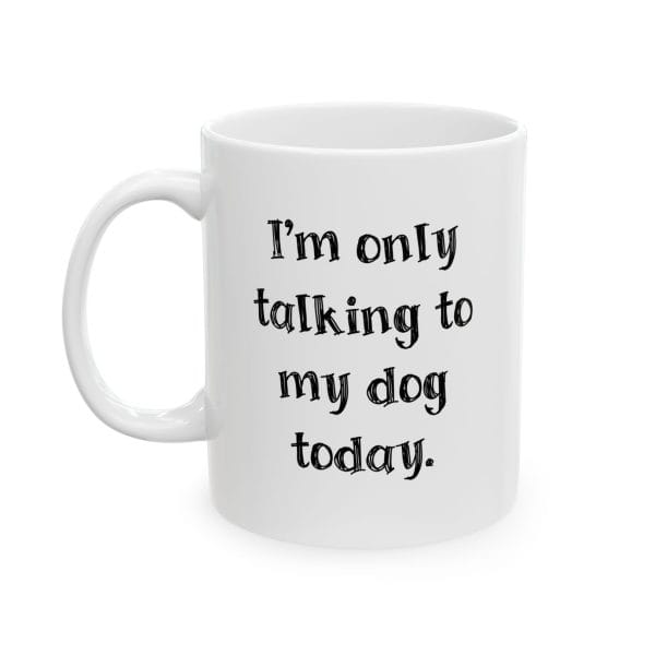 Ceramic Mug for Dog Moms and Dads - Introverted Pet Parent Collection - Image 4