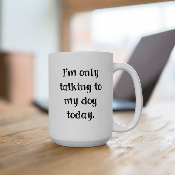 Ceramic Mug for Dog Moms and Dads - Introverted Pet Parent Collection