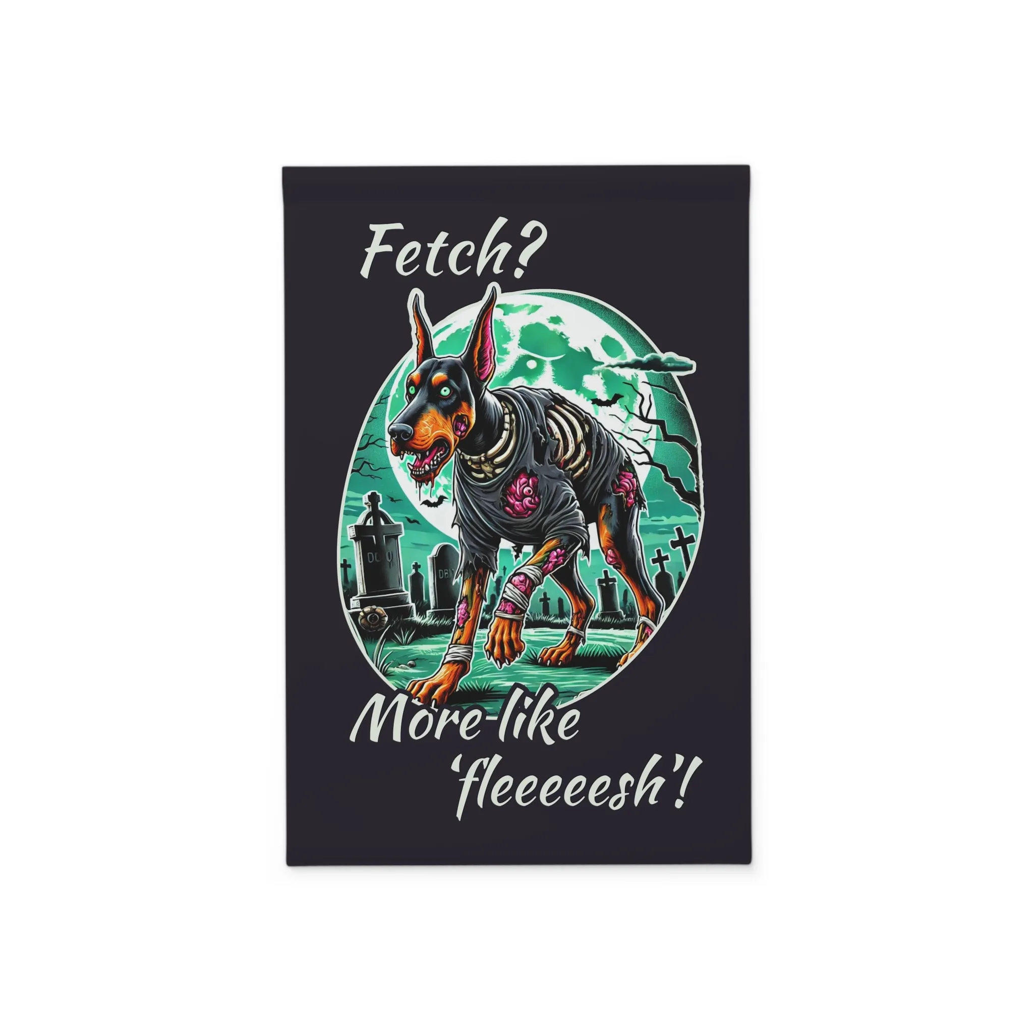 Halloween Garden Banner - Zombie Doberman With Funny Saying