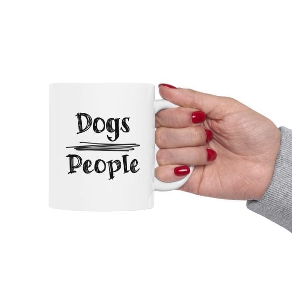 Dogs Over People Ceramic Mug - Image 6