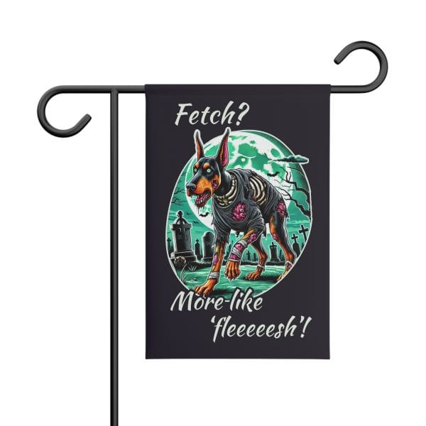 Halloween Garden Banner - Zombie Doberman With Funny Saying - Image 3