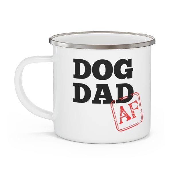 Enamel Camping Mug - Dog Dad AF - Image 2