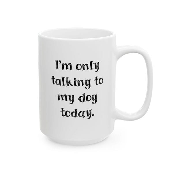 Ceramic Mug for Dog Moms and Dads - Introverted Pet Parent Collection - Image 3