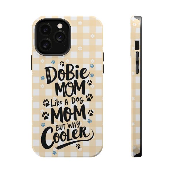 Phone Case - Dobie Mom Magnetic Tough Case 'Like a Dog Mom but Way Cooler' - Image 10