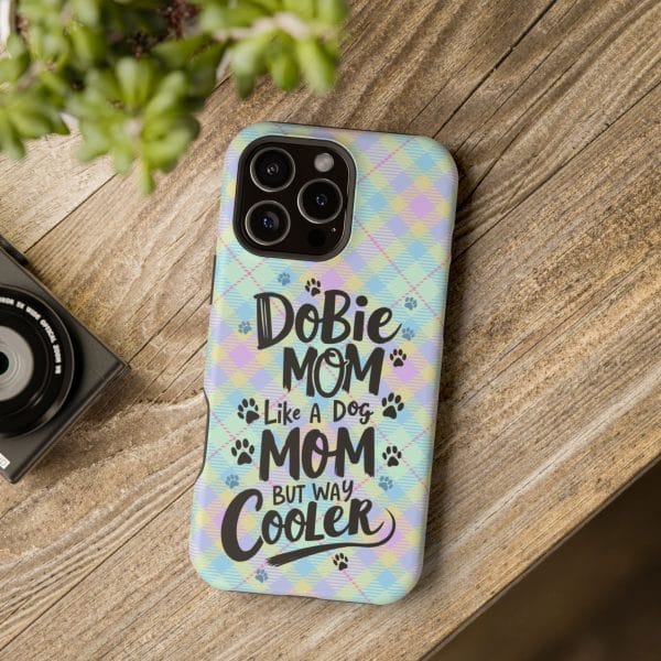 Phone Case - Dobie Mom Magnetic Tough Case 'Like a Dog Mom but Way Cooler' - Image 30