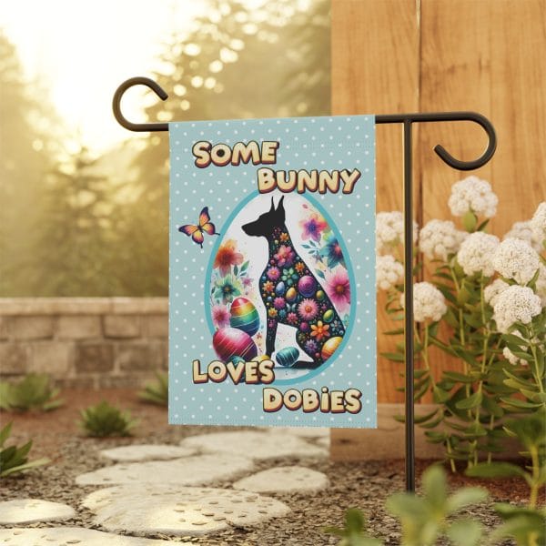 Some Bunny Loves Dobies Garden Flag & House Banner - Image 4