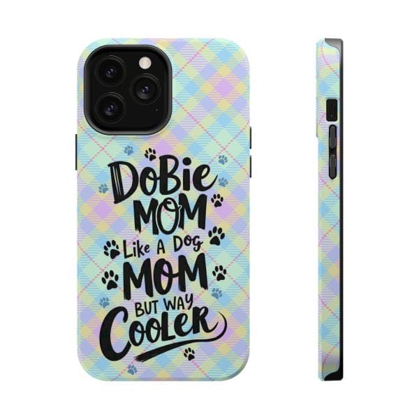 Phone Case - Dobie Mom Magnetic Tough Case 'Like a Dog Mom but Way Cooler' - Image 10