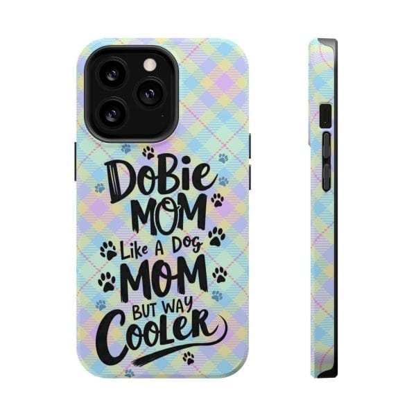 Phone Case - Dobie Mom Magnetic Tough Case 'Like a Dog Mom but Way Cooler' - Image 9