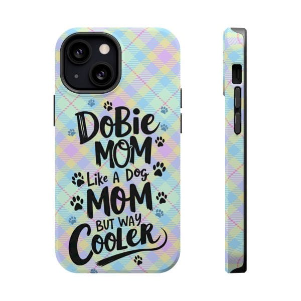 Phone Case - Dobie Mom Magnetic Tough Case 'Like a Dog Mom but Way Cooler' - Image 8