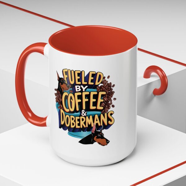 Fueled by Coffee Dobermans 15oz Accent Mug - Perfect for Dog Lovers & Coffee Enthusiasts - Image 6