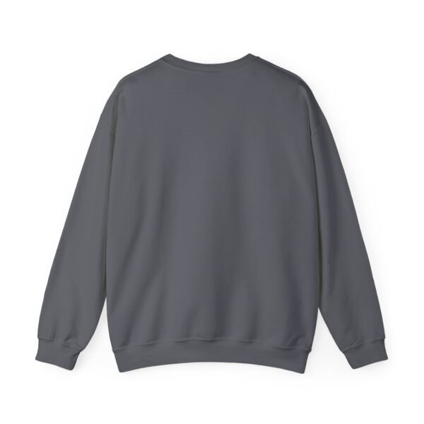 I'm Only Speaking to My Dog Today Crewneck Sweatshirt - Image 13