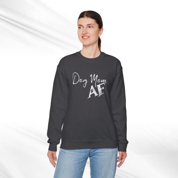 Dog Mom AF Crewneck Sweatshirt - Image 8