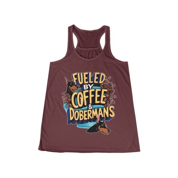Fueled by Coffee & Dobermans Flowy Racerback Tank - Caffeine & Canines Edition - Image 6