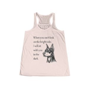 Inspirational Dog Quote Women's Flowy Racerback Tank