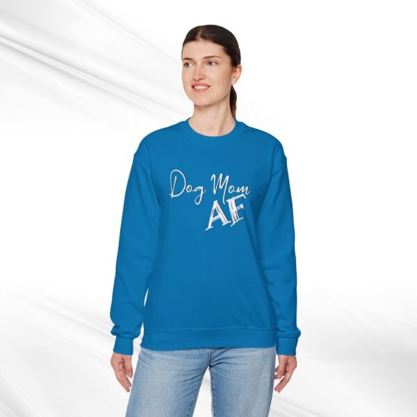 Dog Mom AF Crewneck Sweatshirt - Image 2