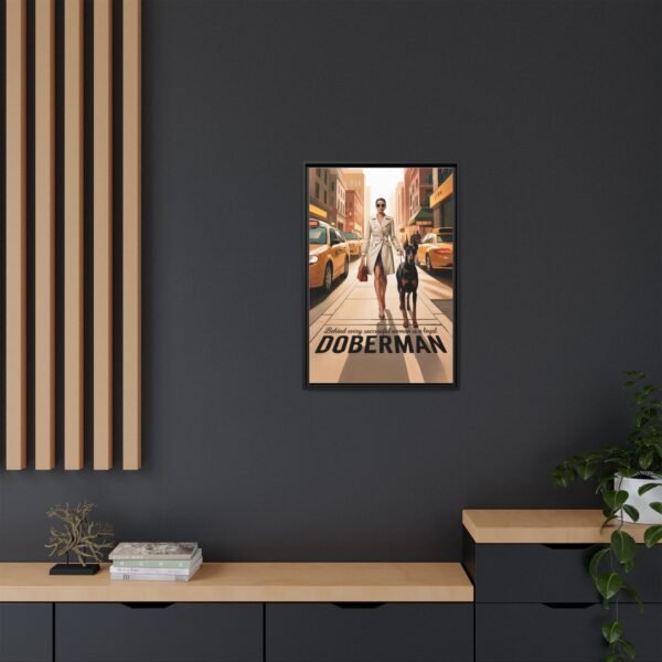 Framed Canvas – Luxe Doberman Wall Art for Powerhouse Women "Behind Every Successful Woman is a Loyal Doberman" - Image 4