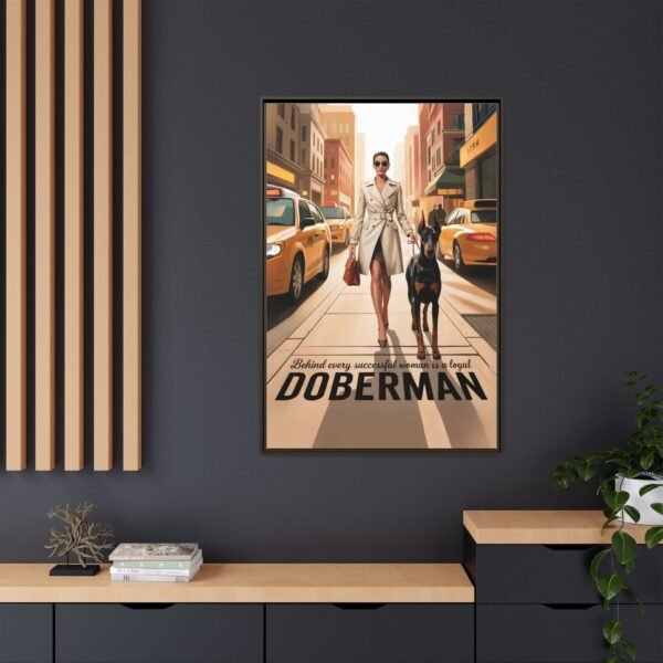Framed Canvas – Luxe Doberman Wall Art for Powerhouse Women "Behind Every Successful Woman is a Loyal Doberman" - Image 25