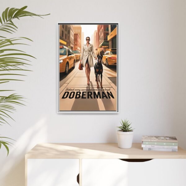 Framed Canvas – Luxe Doberman Wall Art for Powerhouse Women "Behind Every Successful Woman is a Loyal Doberman" - Image 15