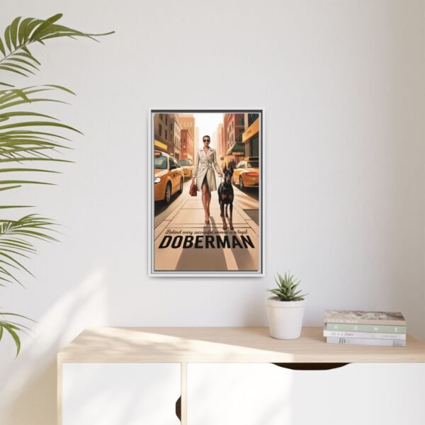 Framed Canvas – Luxe Doberman Wall Art for Powerhouse Women "Behind Every Successful Woman is a Loyal Doberman" - Image 36