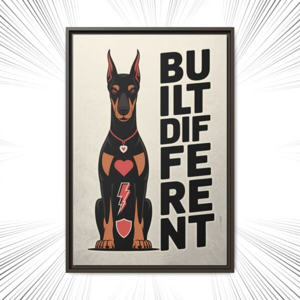 BUILT DIFFERENT Doberman Framed Canvas – Bold Wall Art for Alpha Energy Homes - Image 11