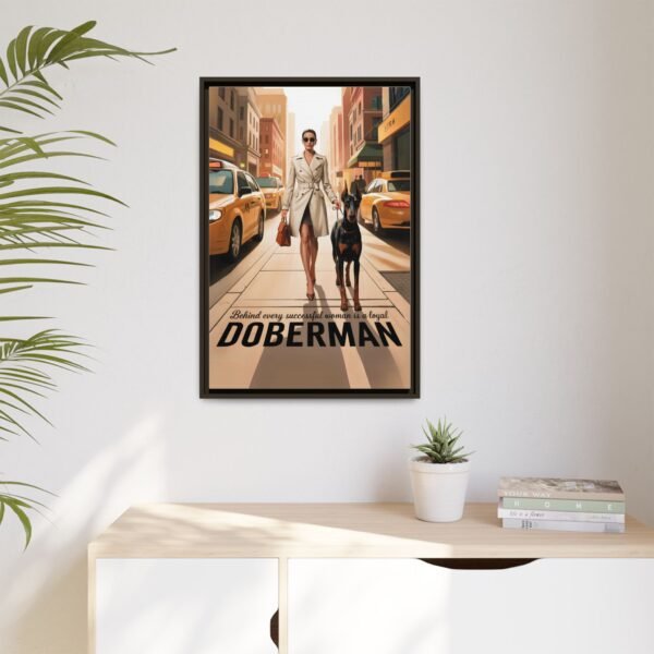 Framed Canvas – Luxe Doberman Wall Art for Powerhouse Women "Behind Every Successful Woman is a Loyal Doberman" - Image 12