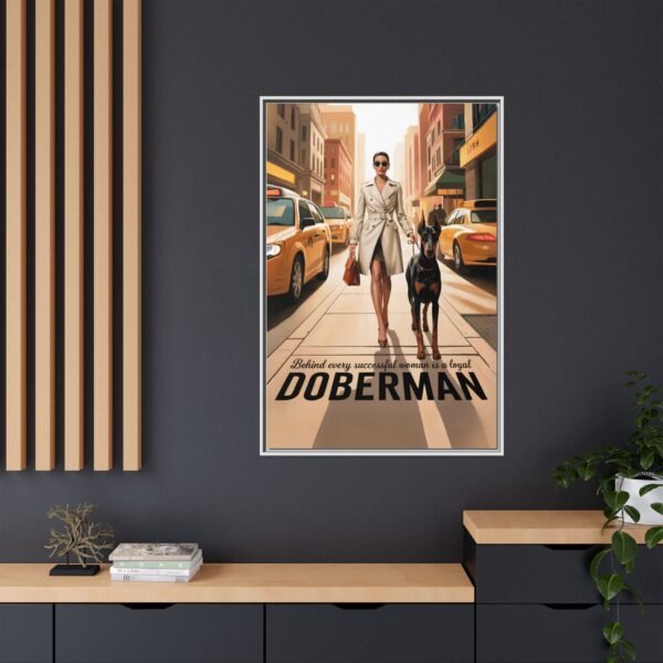 Framed Canvas – Luxe Doberman Wall Art for Powerhouse Women "Behind Every Successful Woman is a Loyal Doberman" - Image 28